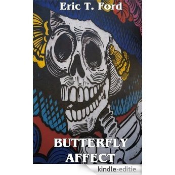Butterfly Affect (English Edition) [Kindle-editie]