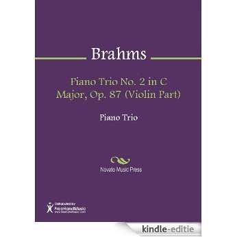 Piano Trio No. 2 in C Major, Op. 87 (Violin Part) [Kindle-editie]
