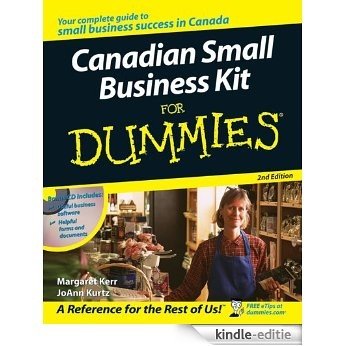 Canadian Small Business Kit For Dummies® (For Dummies (Computers)) [Kindle-editie]