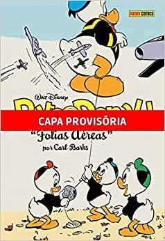 Pato Donald: Folias Aéreas: Coleção Carl Barks Definitiva Vol.12