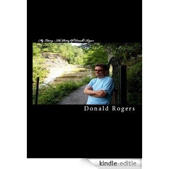 My Litany: The Poetry Of Donald Rogers (English Edition) [Kindle-editie]