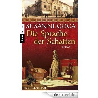 Die Sprache der Schatten: Roman (German Edition) [Kindle-editie]
