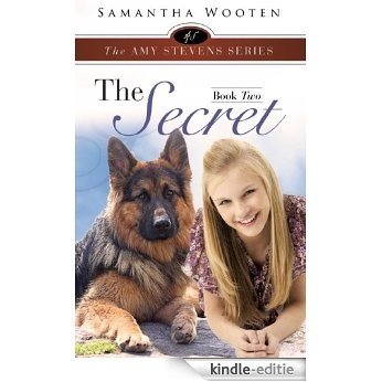 The Amy Stevens Series The Secret Book Two (English Edition) [Kindle-editie] beoordelingen