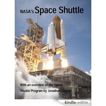 NASA's Space Shuttle (NASA History Series Book 407) (English Edition) [Kindle-editie] beoordelingen
