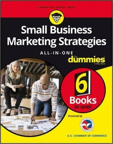 Small Business Marketing Strategies All-In-One for Dummies baixar