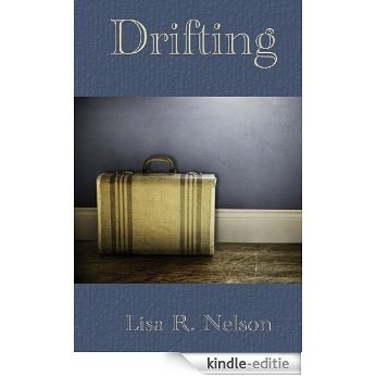 Drifting (English Edition) [Kindle-editie]