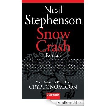 Snow Crash: Roman (German Edition) [Kindle-editie] beoordelingen