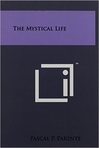 The Mystical Life