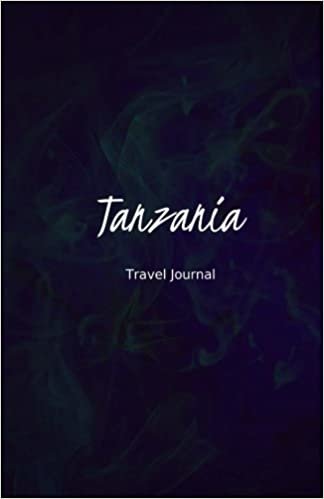 indir Tanzania Travel Journal: Perfect Size 100 Page Travel Notebook Diary