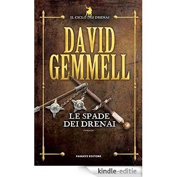 Le spade dei Drenai (Fanucci Narrativa) [Kindle-editie]