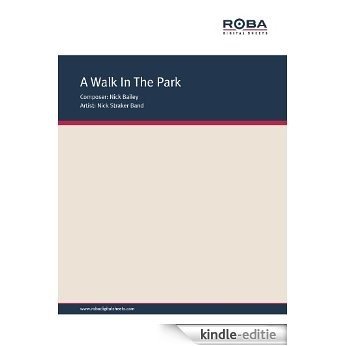 A Walk In The Park (English Edition) [Kindle-editie]
