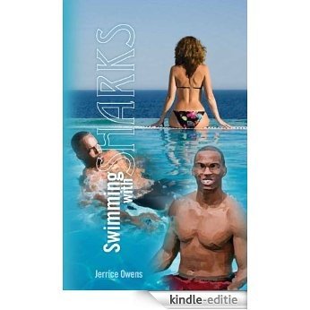 Swimming with Sharks (Eric and Juhmel Series Book 1) (English Edition) [Kindle-editie]
