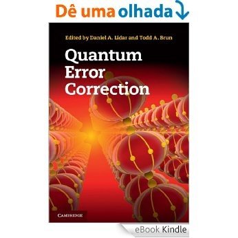 Quantum Error Correction [eBook Kindle]