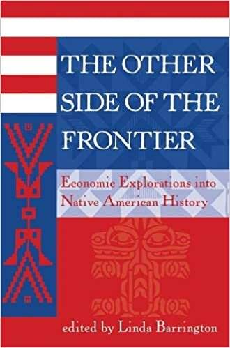 The Other Side Of The Frontier: Economic Explorations Into Native American History