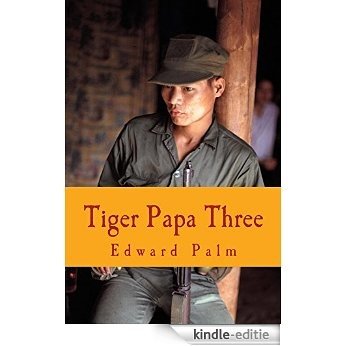 Tiger Papa Three: The Illustrated Confessions of a Simple Working-Class Lad from New Castle, Delaware (English Edition) [Kindle-editie] beoordelingen