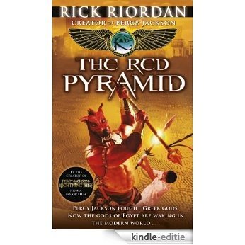 The Red Pyramid (The Kane Chronicles Book 1): The Red Pyramid [Kindle-editie]