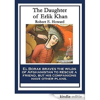 The Daughter of Erlik Khan [Kindle-editie]