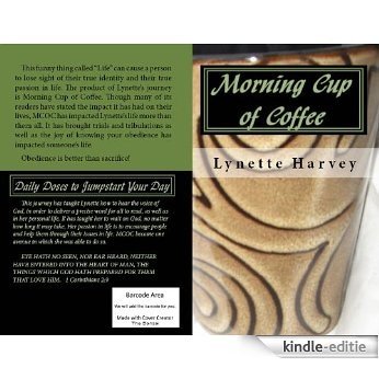 Morning Cup of Coffee (Daily Doses to Jumpstart Your Day Book 1) (English Edition) [Kindle-editie]