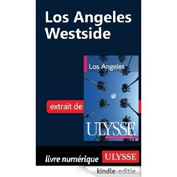 Los Angeles : Westside [Kindle-editie]