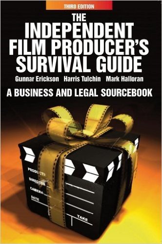 The Independent Film Producer's Survival Guide: A Business and Legal Sourcebook baixar
