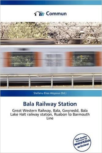 Bala Railway Station