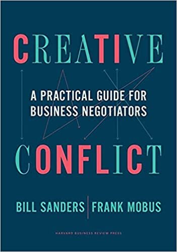 indir Creative Conflict: A Practical Guide for Business Negotiators