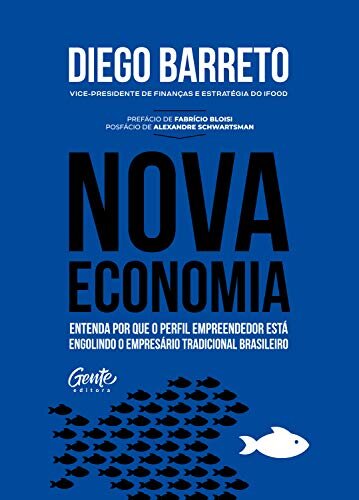 Nova economia: Entenda por que o perfil empreendedor está engolindo o empresário tradicional brasileiro