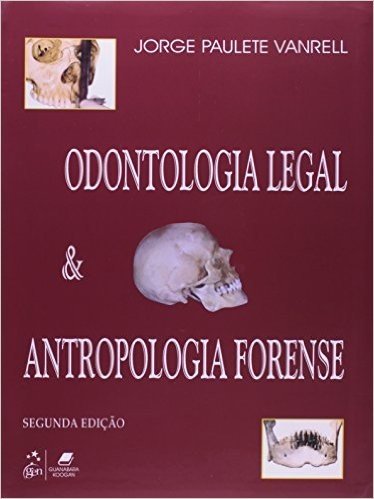 Odontologia Legal & Antropologia Forense