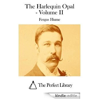 The Harlequin Opal - Volume II (English Edition) [Kindle-editie]