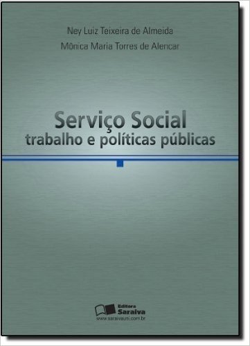Serviço Social. Trabalho e Políticas Públicas