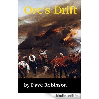 Orc's Drift (English Edition) [Kindle-editie]