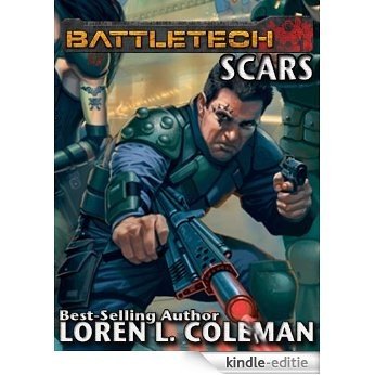 BattleTech: Scars (English Edition) [Kindle-editie]