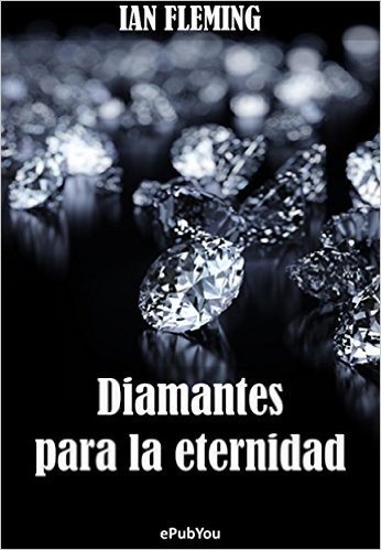 Diamantes para la eternidad