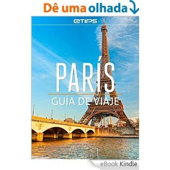 París Guía de Viaje (Spanish Edition) [eBook Kindle]