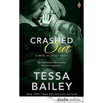 Crashed Out (Made in Jersey) [Kindle-editie]