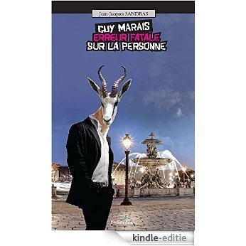 Guy Marais - Erreur Fatale sur la personne (French Edition) [Kindle-editie]