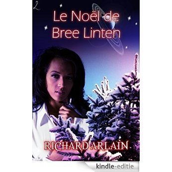 Le Noël de Bree Linten [Kindle-editie]