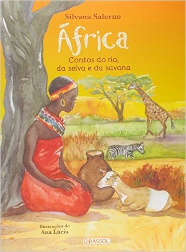 África. Contos do Rio, da Selva e da Savana baixar