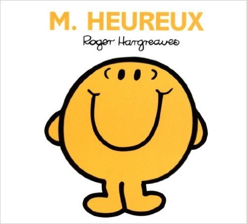 Monsieur Heureux (Collection Monsieur Madame) (French Edition)