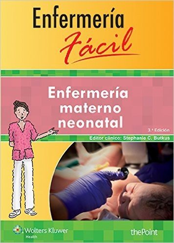 Enfermeria Facil. Enfermeria Materno-Neonatal