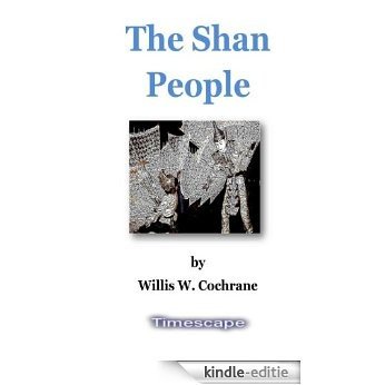 The Shan People (English Edition) [Kindle-editie]