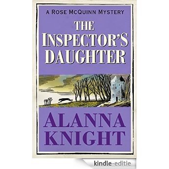 The Inspector's Daughter (A Rose McQuinn Mystery No.1) (Rose McQuinn series) (English Edition) [Kindle-editie]