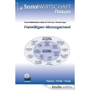 Freiwilligen-Management (Sozialwirtschaft Diskurs) (German Edition) [Kindle-editie] beoordelingen