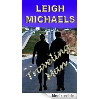 Traveling Man (English Edition) [Kindle-editie]