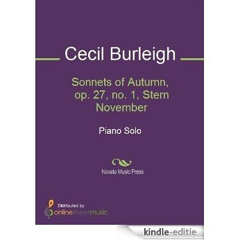 Sonnets of Autumn, op. 27, no. 1, Stern November [Kindle-editie]