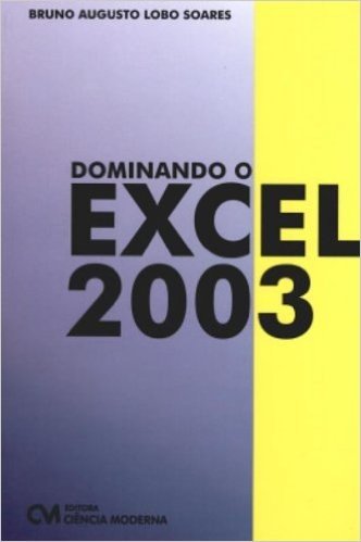 Dominando O Excel 2003