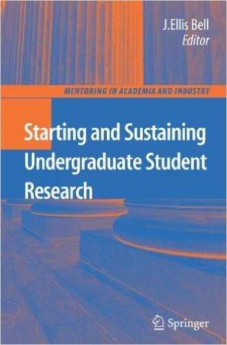 Starting and Sustaining Undergraduate Student Research: 6