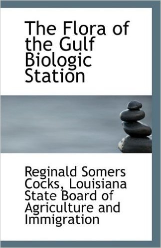 The Flora of the Gulf Biologic Station