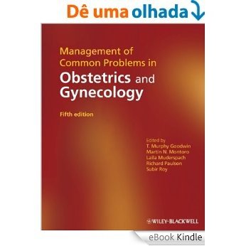 Management of Common Problems in Obstetrics and Gynecology [eBook Kindle]