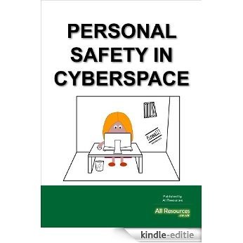 Personal Safety In Cyberspace (English Edition) [Kindle-editie]